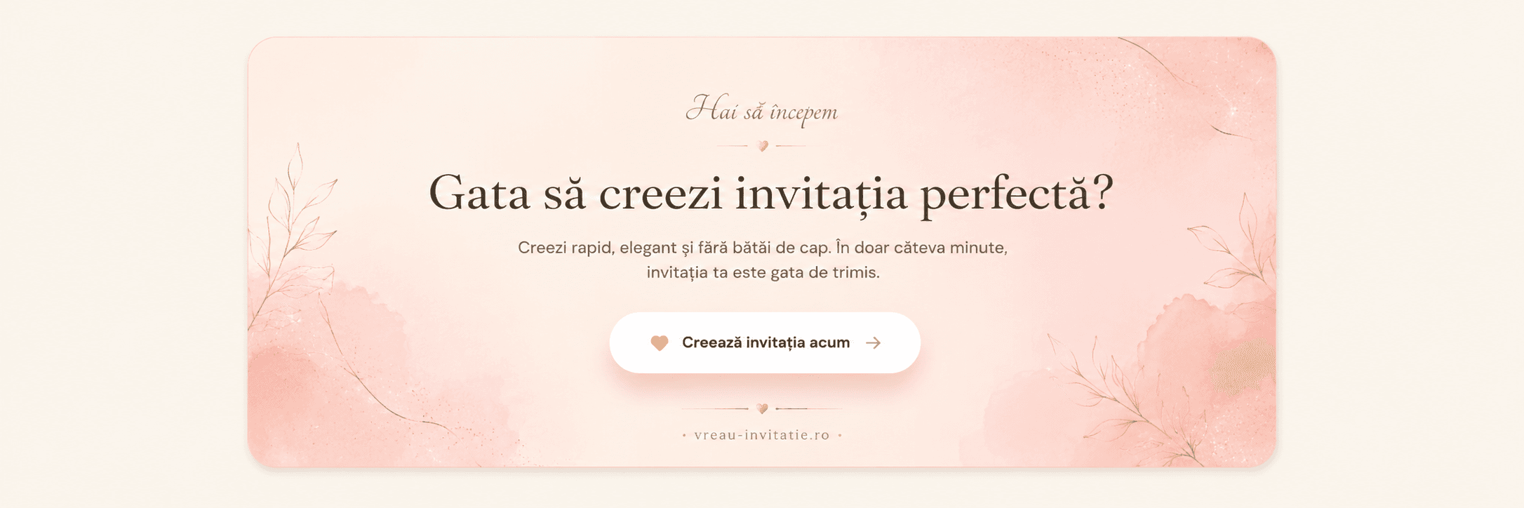 Gata să creezi invitația perfectă? — vreauinvitatie.ro